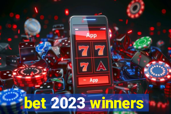 bet 2023 winners